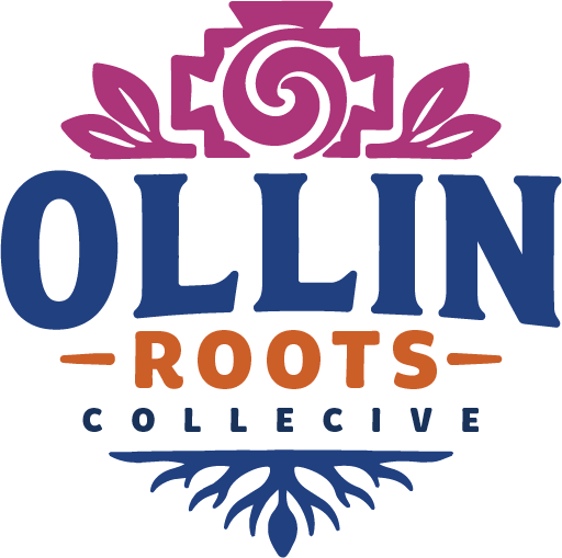Ollin Roots Collective